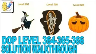 DOP DOP LEVELS 364 365 366 DOP 364 365 366 DRAW ONE PART SOLUTION GAMEPLAY WALKTHROUGH DF GAMING
