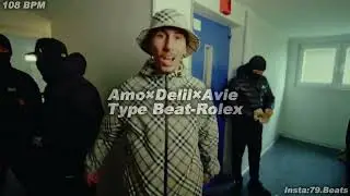 (Free)Amo&times;Delil&times;Avie Freestyle Type Beat-Rolex(Prod.79Beats&times;808onthekey)