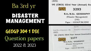 Hpu/spu Ba 3rd yr Disaster management GEOGP 304 1 DSE previous year question papers 2022-2023