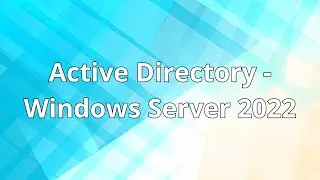 Configurando um Active Directory do Zero - Windows Server 2022