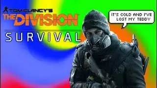 A Battle For Survival - The Division Funny Moments