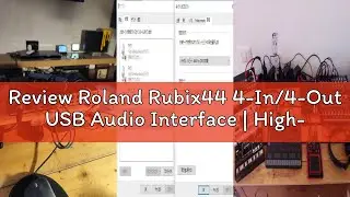 Review Roland Rubix44 4-In/4-Out USB Audio Interface | High-Resolution Audio | Record with Mics, Gui