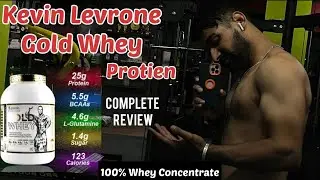 Kevin Levrone Gold Whey Detailed Review / bestest Protien I Have Ever Used