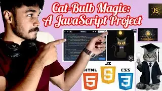 Cat-Bulb Magic: A JavaScript Project