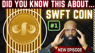 SWFT COIN: Знаете ли вы это... Часть 1