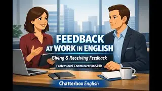 Giving & Receiving Feedback at Work in English | Professional Communication Skills