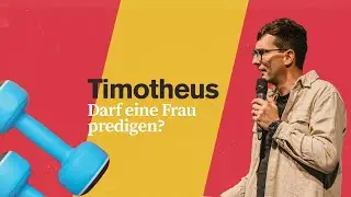 Darf eine Frau predigen? | Joel Bettler | CLZ Spiez