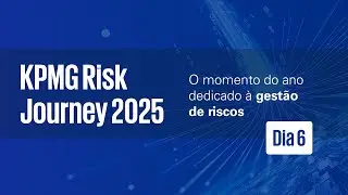 Os impactos da IFRS S1 e S2, do CSRD e os requerimentos de disclosures ESG | KPMG Risk Journey 2025