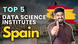 Top 5 Best Data Science Courses Institutes In Spain With 100% Job Placements #datascience