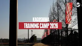 【CAMP REPORT】鹿児島キャンプ2026 1.17｜いわきFC