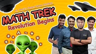Math Trek : Revolution Begins ft. World's Fastest Human Calculator @Bhanzu