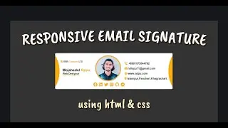 Responsive email signature Using HTML & CSS