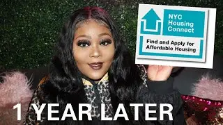 NYC AFFORDABLE HOUSING CONNECT EXPERIENCE | 1 Year Later |WHAT TO EXPECT WHEN APPLYING + MOVED IN