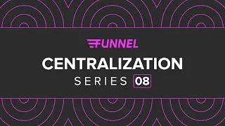 Why is centralization is THE operating model of the future? Funnel Centralization Series: 08