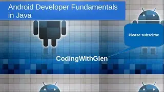 Android Development for Beginners E10 - Full Course [coding with glen]