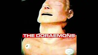 The Doraemons - The Bends (Full Album)