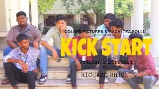 🎬 KICK START | Tamil Short Film | 4K | 2025 🎬 | Richard Bright | Machi Tea Sollu