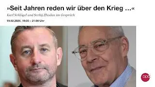 &bdquo;Seit Jahren reden wir &uuml;ber den Krieg &hellip;&ldquo; &ndash; Karl Schl&ouml;gel und Serhij Zhadan im Gespr&auml;ch