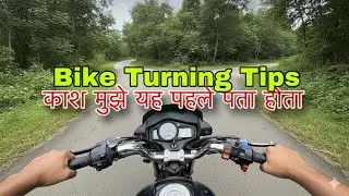 Bike Ko Turn Karna Seekhiye | How to Take Perfect Turns While Riding