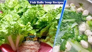 Fish Balls Soup Recipes, Culinary Cooking, Homemade food