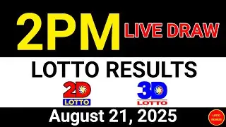 2PM PCSO Lotto Result Today August 21, 2025 | Swertres EZ2 #3Dlotto
