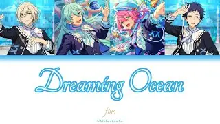ES!! - Dreaming Ocean - fine [KAM/ROM/ENG]