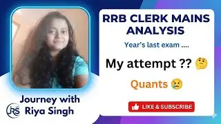 🚨RRB Clerk Mains Exam Analysis | My Attempt ✅| Section wise review 🧿 #youtubevideos #ibps #rrb #exam