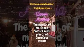 Vienna, Austria - The capital of music and culture with plenty of Christmas events