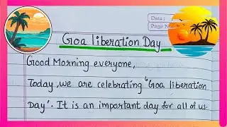 Speech on Goa Liberation Day | Goa Liberation day Speech in English | Goa Liberation Day Essay