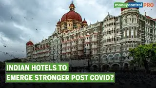 Indian Hotels: Hospitality Sector Revival to Drive Stock Comeback Post Covid? | Ideas For Profit
