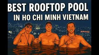 Best Rooftop Pool in Saigon?! | La Vela Sky Bar Night Swim