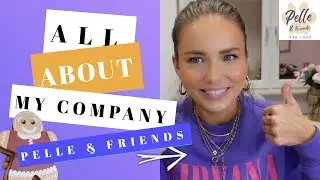 Alles über meine Selbstständigkeit bei Pelle & Friends, wie es dazu kam & meine Lieblingsprodukte 💜