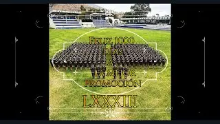 1000 Días Promoción LXXXIII