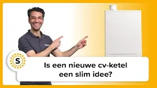 Is een nieuwe cv-ketel een slim idee?
