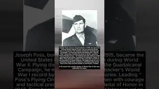 Joseph Foss &ndash; USMC Ace of Guadalcanal | WWII Aviation Story
