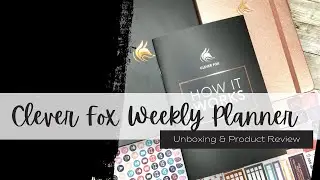 Clever Fox Weekly Planner Unboxing and Product Review
