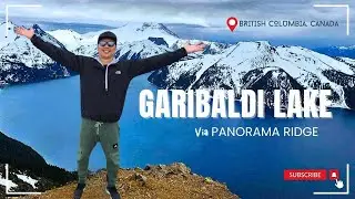Garibaldi Lake via Panorama Ridge BC 🇨🇦