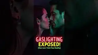 GASLIGHTING Exposed! (How Liars Twist Your Reality)