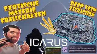 Icarus exotische Materie freischalten/farmen - Deep Vein Extraction