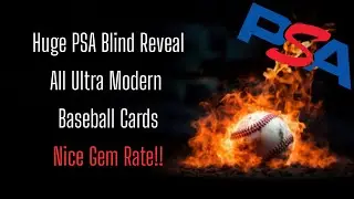 Big PSA Blind Reveal...All Ultra Modern Baseball...Nice Gem Rate!