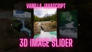 3D image slider carousel tutorial using vanilla JavaScript - Tutorial intro