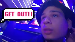 WE GOT KICKED OUT...