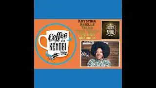CWK Show #417: Krystina Arielle Talks Star Wars The High Republic