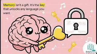 🔍 Why Memory Is the Key for Learning English (or Any Other Language)🧠🔑 | Easy Neuro English Lab