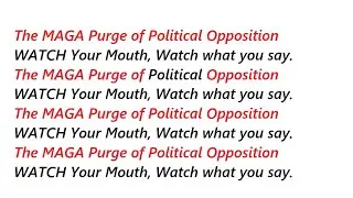 The MAGA Purge of Political Opposition