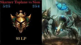 Skarner Top vs Sion