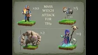 [NEW] TH9 MASS WITCH ATTACK | No Healer | TH9 BEST WAR ATTACK STRATEGY OF 2018 | Clash of Clans