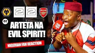 WOLVES 2-2 ARSENAL ( Godfrey- NIGERIAN FAN REACTION) - Premier League 2025/2026