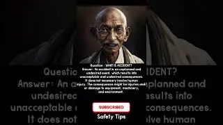 SAFETY TIPS - What is ACCIDENT? #accidentnews #hse #viral #hseprofessionals