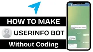 How to Make Telegram User Info Bot Without Coding | Step-by-Step Tutorial 2025
